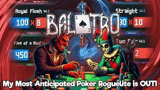 The Best Poker Roguelite Is OUT! Balatro 1.0 Release