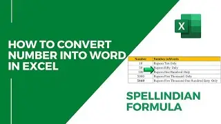 How to convert Number into Words in Excel | Spellindian formula | Spell number formula