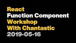 React Function Component Workshop