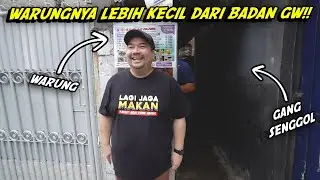 SAKING KECILNYA WARUNG INI, BADAN GW AJA MASIH LEBIH LEBAR DARI ETALASENYA