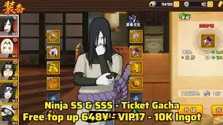 The Six Path of God Private Server - Free Top up 648¥ - VIP17 - 10K Ingot - Ninja SSS