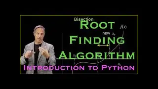 Introduction to Python:  Root Finding Algorithm