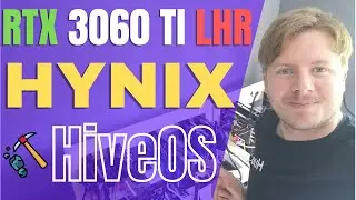 RTX 3060 Ti LHR Overclock Settings for Hynix Memory in HiveOS