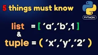 PYTHON LIST vs TUPLE Which Should You Choose for Faster Coding?