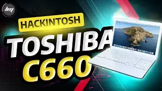 Hackintosh: Installation of Olarila Catalina 10.15.3 on Toshiba Satellite C660