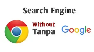 How To Change Search Engine Without Google On Chrome Without Type Site Url