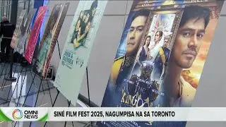 Ikalawang taon ng Sine Film Festival sa Toronto, nagumpisa na | OMNI News Filipino