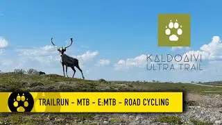 Kaldoaivi Ultra Trail MTB, Trailrun & Road: The world's most northern ultra race in Finnish Lapland