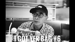 I Got Yer Bag #6 
