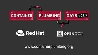 Testing Container Images with Python and Pytest - Container Plumbing Days 2023