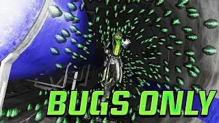Raiding But With ONLY BUGS!