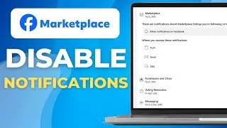 How To Disable Facebook Marketplace Notifications On iPhone Or Android (Step-by-Step Guide)