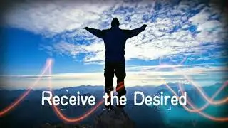 Stewart Rich - Receive the Desired