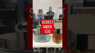 SEXIEST FRAGRANCES UNDER $30 || 🤑💰 #fragrance #shorts
