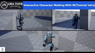UE4 Interactive Character Walking (Tutorial Intro) UE4Tuts For You