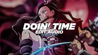 doin' time - lana del rey [edit audio]