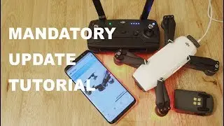 DJI Spark Mandatory Firmware Update Tutorial