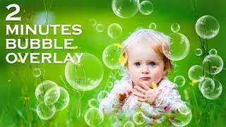 Photoshop Bubble Overlay (Download Free Overlays)