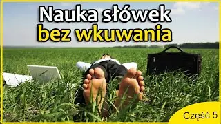 Szybka nauka angielskiego / Część 5