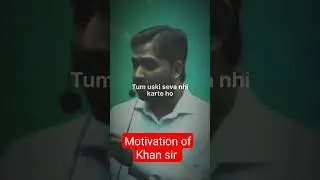 motivation of Khan sir #aukaat #motivation #aukat_status #motivational #khansirmotivation #attitude