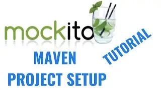 Mockito 2 tutorial for beginners: Maven project setup