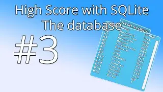 3. Unity tutorial: High score with SQLite - The database