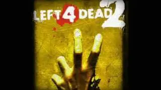 Left 4 Dead 2 Soundtrack - 'Dark Carnival'