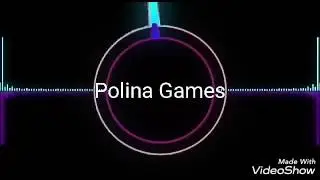 Трейлер канала/ Polina Games