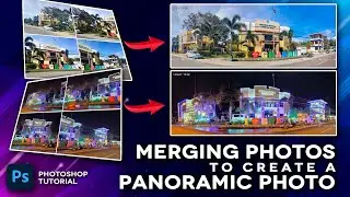 Photoshop Tutorial | Merging Photos to create a Panoramic Photo