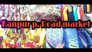Kanpur p. Road market /cheapest market for clothes 👗 / vlog day /angel sups
