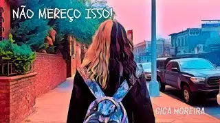 Ciça Moreira - NÃO MEREÇO ISSO! (Clipe Oficial)