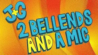 2 BELLENDS AND A MIC PODCAST (Ep.1)