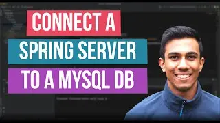 Connect a Spring web server with a MySQL Database - Tutorial