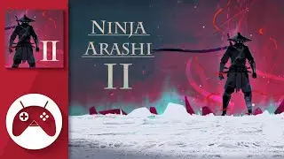 Ninja Arashi 2 Gameplay (Android)