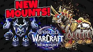 The NEW Mounts of Midnight WoW - 90 New Mounts Coming in Midnight!