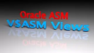 Oracle 12c R1 ASM Instance V$ASM Views