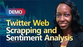 Class 4: DEMO on Twitter web scrapping and sentiment analysis