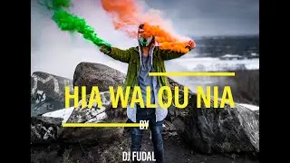 DJ FUDAL (HIA WALOU NIA ) Original mix