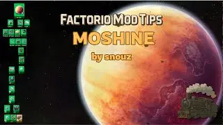Factorio Mod Tips: Moshine
