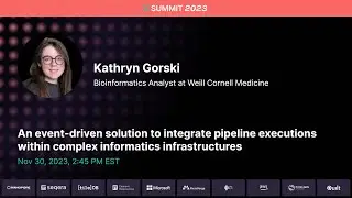 Nextflow Summit Boston 2023 - Kathryn Gorski