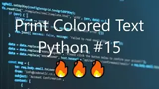 #15 Print Colored Text - Python Tips & Tricks | 