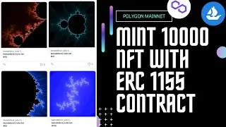 Mint 10000 NFT's on Polygon Mainnet with ERC1155 contract | Sell on Opensea | Full Code Walkthrough
