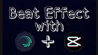 Lyrics Video Beat Effect siam dan | Alight Motion and Cliping   Tutorial - 2021