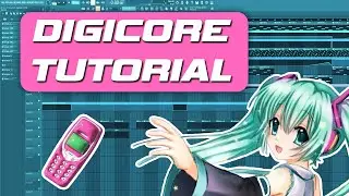 How To Make Digicore Beats | FL Studio Tutorial