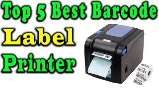 5 Best Barcode Label Printer Review 2023