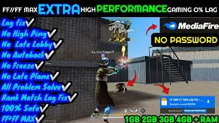 FREE FIRE MAX EXTRA HIGH PERFORMANCE LAG FIX GAMING CONFIG FILE 🔥 1GB 2GB 3GB 4GB ✅ | FF LAG FIX