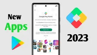 Google Play Points New Apps 2023 | Install & Get Google Play Points