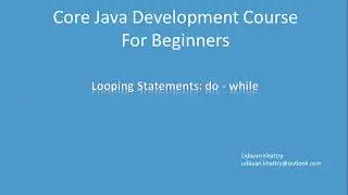 06. Looping Statements: do-while