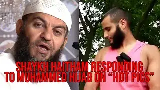 Can Mohammed Hijab put HOT PICS of himself on social media? | Sh. Haitham's answer | IslamQAV