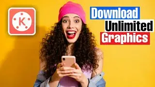 How to Download Unlimited Motion Graphics in Kinemaster 2021 ?